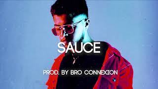 [FREE] Hamza x Travis Scott Type Beat 2019 - &quot;SAUCE&quot;(Prod. By Bro Connexion) | INSTRUTRAP 2019