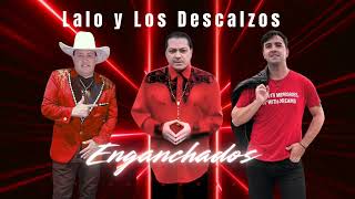 Download lagu Mejores exitos enganchados de Lalo y Los Descalzos - Jony López & Luis Mosqueda mp3 Download lagu Mejores exitos enganchados de Lalo y Los Descalzos - Jony López & Luis Mosqueda mp3