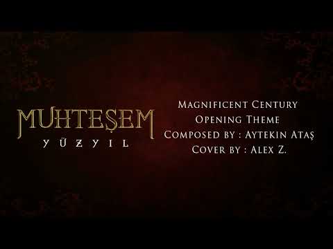 Magnificent Century. Opening Theme Cover