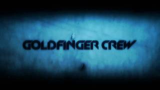 goldfinger crew teaser 2010