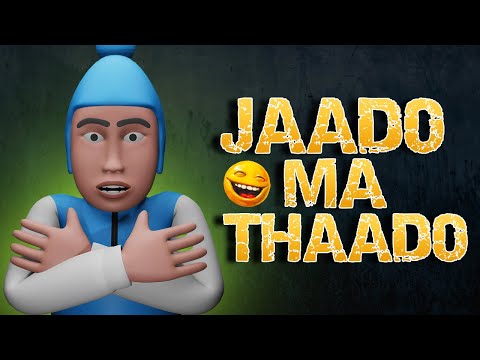 JAADO MA THAADO | NEW NEPALI ANIMATED VIDEO | WINTER COMEDY | MA XU NI