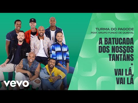 Video thumbnail for A Batucada dos Nossos Tantãs / Vai Lá, Vai Lá