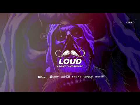 Project Megahertz - Loud (Original Mix) [MUSTACHE CREW RECORDS]