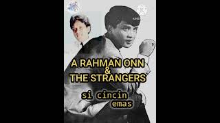 Download lagu A RAHMAN ONN & The Strangers- Si Cincin Emas mp3 Download lagu A RAHMAN ONN & The Strangers- Si Cincin Emas mp3