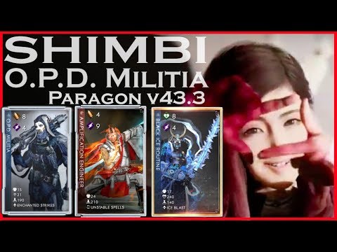 SHINBI MID O.P.D. MILITIA Paragon Game-play v43.3