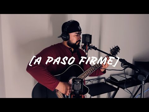 A Paso Firme - Brandon F. Martinez