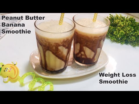 Healthy Peanut Butter Banana Smoothie | Weight Loss Smoothie Recipe | Low Calorie Smoothie |DaalPani