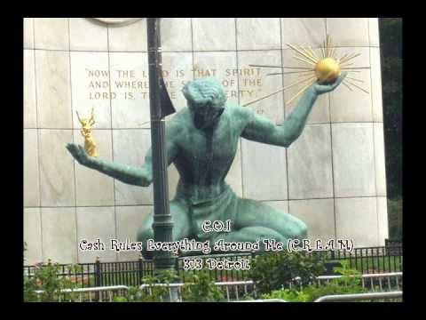 *Detroit Rap Classic* C.O.I - Cash Rules Everything Around Me (C.R.E.A.M)