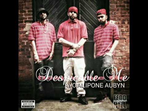 Ayo , Alipone , Aubyn - "Despicable Me"