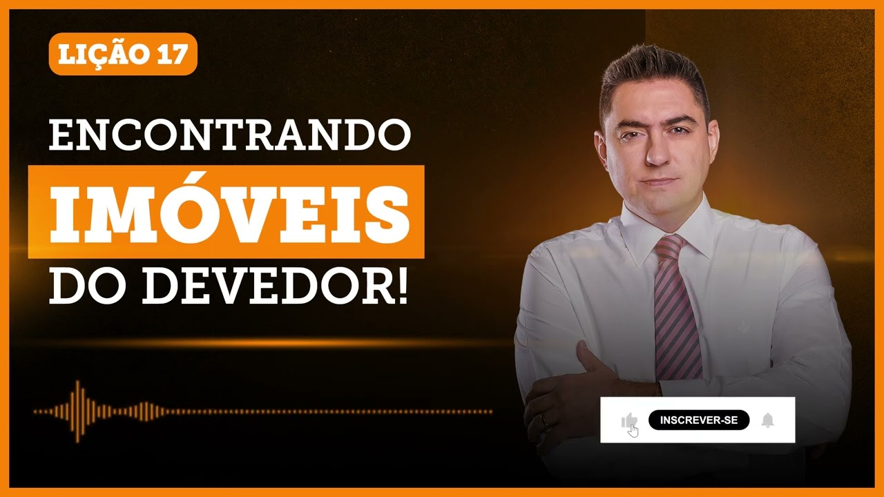 Como descobrir imóveis de propriedade do devedor