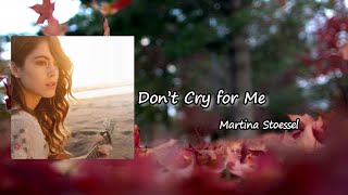 TINI - Don&#39;t Cry for Me Lyrics