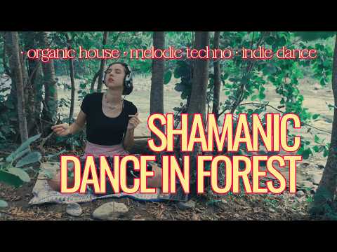 Hypnotic Organic House Mix | Shamanic Dance by dj saṅkhāra