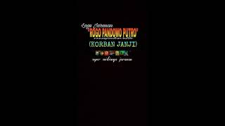 Download lagu Lagu jaranan 'Korban Janji'New Rogo Pandowo Putro. mp3