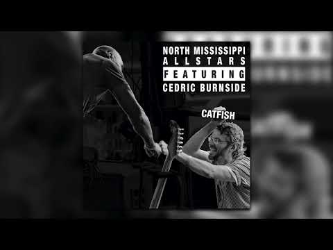 North Mississippi Allstars featuring Cedric Burnside - "Catfish"