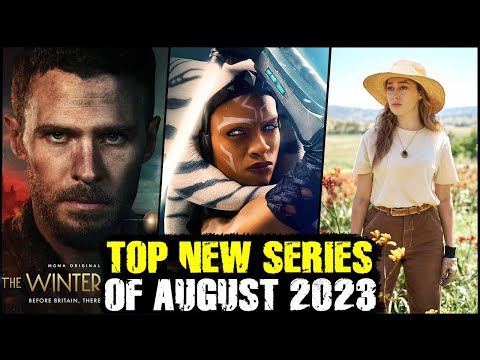 Top New Series Of August 2023