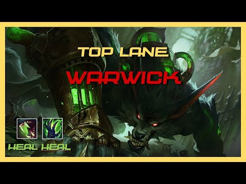 [Season 11] Climbing the Ranks with Warwick Top - League of Legends