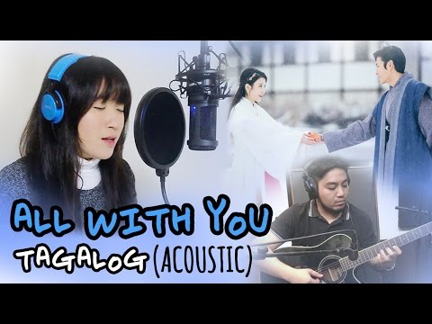 [TAGALOG/ACOUSTIC] ALL WITH YOU (Taeyeon) Scarlet Heart Ryeo OST by Marianne Topacio ft. Micah Reyes