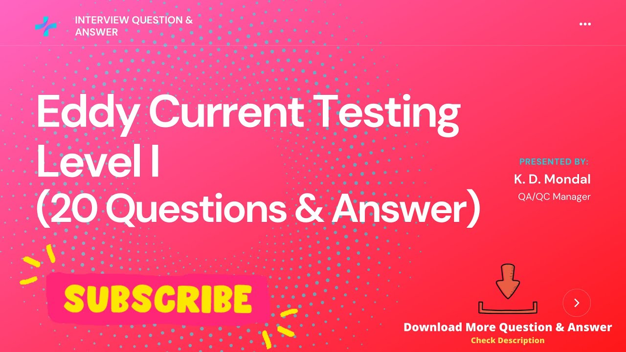 Eddy Current Testing Level I 20 Questions