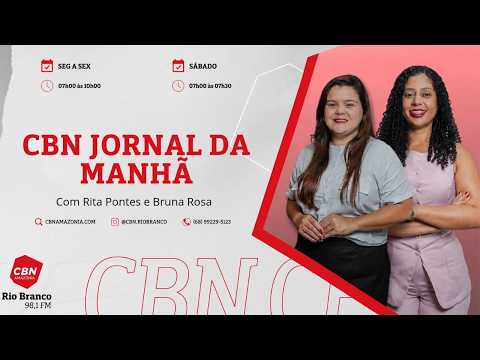 CBN Rio Branco | Jornal da Manhã - 29/05/2026