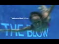 The Blow - The Love That I Crave (Strategy's Strata Club Remix)