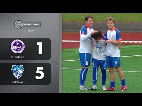27 TURAS | Vilniaus BFA - Neptūnas | SANTRAUKA