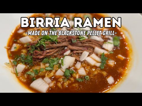Birria Ramen on the Blackstone Pellet Grill | Easy and Flavor-Packed Fusion Dish