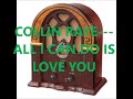 COLLIN RAYE   ALL I CAN DO IS LOVE YOU