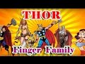Thor Finger Family Daddy Finger Family Nursery Song For Children