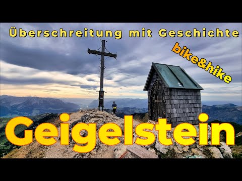 Geigelstein 1808m I Überschreitung mit Geschichte