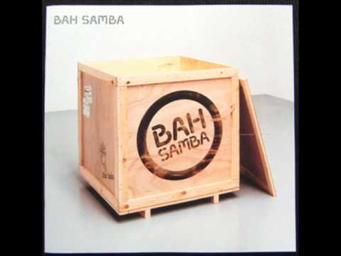 Bah Samba - Drifting