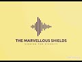 The Marvellous Shields Chiyembekedzo