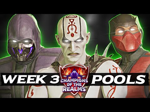 Champions of the Realms: Week 3 POOLS - Tournament Matches - MK1 Khaos Reigns
