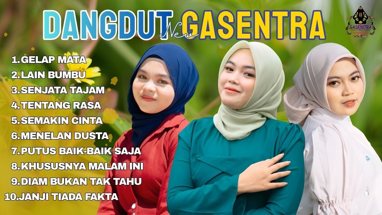 KUMPULAN DANGDUT KLASIK GASENTRA | KOMPILASI DANGDUT TERBARU