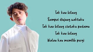 Download lagu Budi Doremi Tak Kan Hilang Lirik Lagu Tak kan hila... mp3