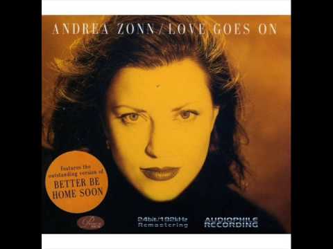 Andrea zonn vs crowded house - Better be home soon