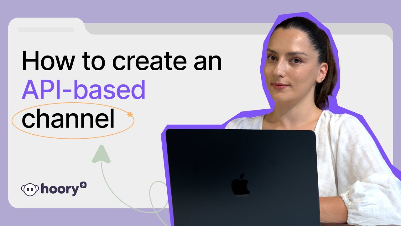 How to create an API-based channel? | Hoory AI