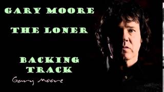 Gary Moore - The Loner (Backing Track)