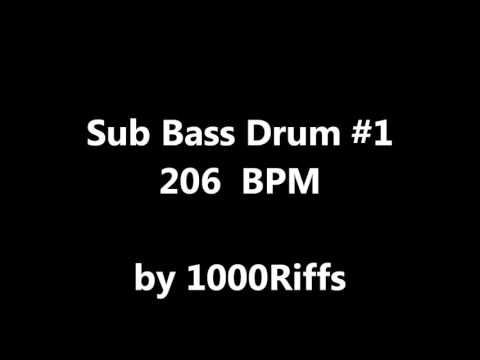 Sub Bass Kick Drum #1 : 206 BPM - Beats Per Minute