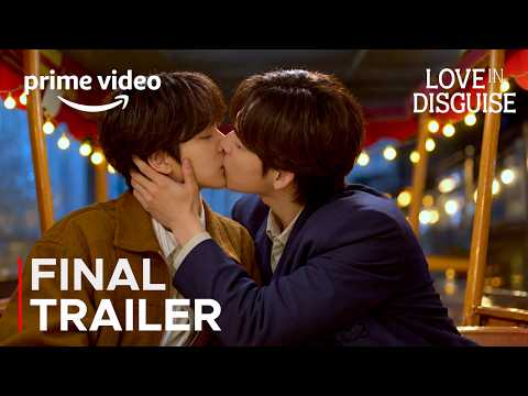 Love in Disguise Official Trailer