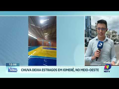 Mais uma vez, temporal causa prejuízos em Iomerê