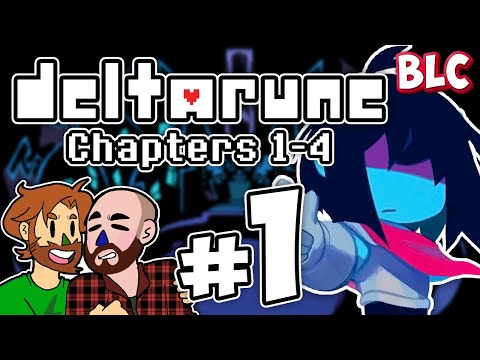 Let's Play Deltarune: Chapters 1-4 (BLIND) - Part 1 - It's Only You