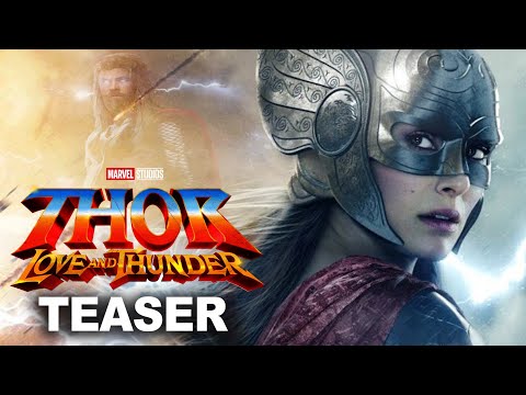 Thor 4 Love and Thunder First Look