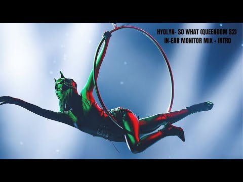 Hyolyn- So What (Cover)  // In-Ear Monitor Mix + Intro