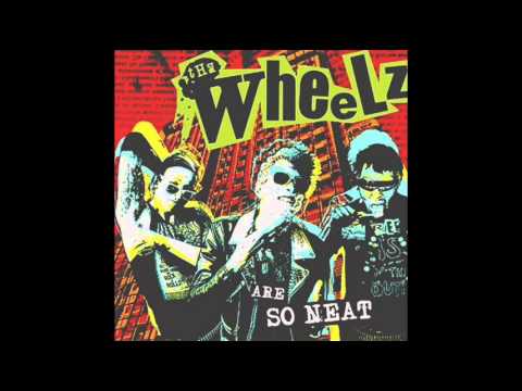 The Wheelz - So Neat (Partisans)