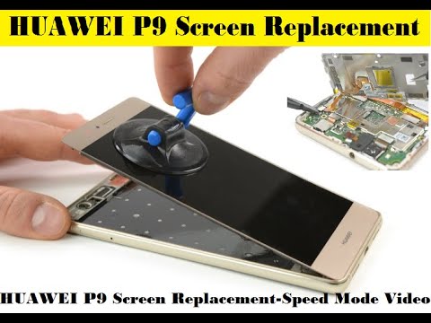 HUAWEI P9 Display Change  HUAWEI EVA L09 LCD Change