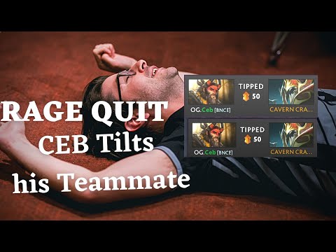 Ceb Tilts His Own teamamte and he abandons!  TOXIC DOTA