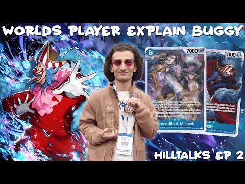BUILDING THE PERFECT BUGGY DECKLIST OP11 w/ENRICOMARIA RUSTICO HILLTALKS EP.2