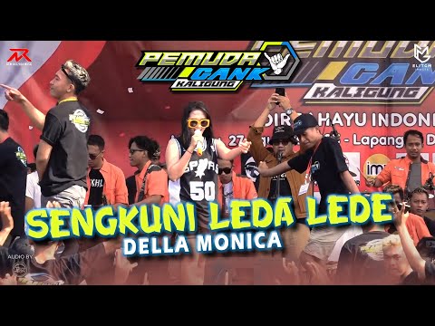 Della Monica - SENGKUNI LEDA LEDE || NEW RAXZASA (Live Anniversary 2 Pemuda Gank Kaligung)