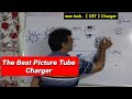 Best Picture Tube Charger