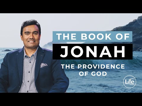 The Providence of God | Jonah Part 2 | Rev Paul Jeyachandran
